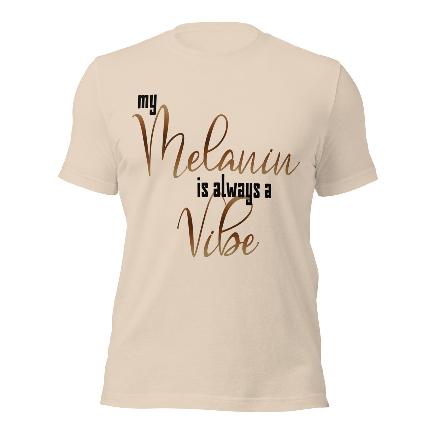 My Melanin - Unisex T-shirt